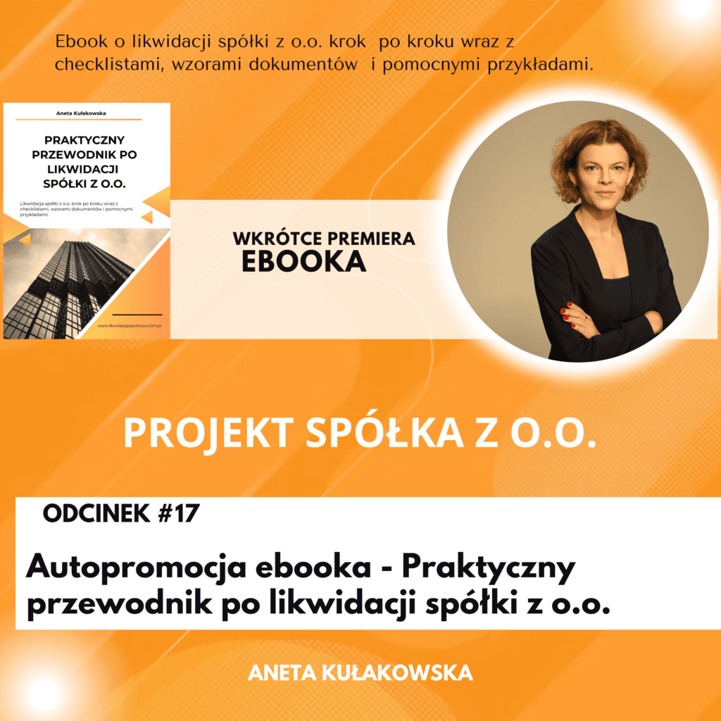 Praktyczny przewodnik po likwidacji spółki z o.o.