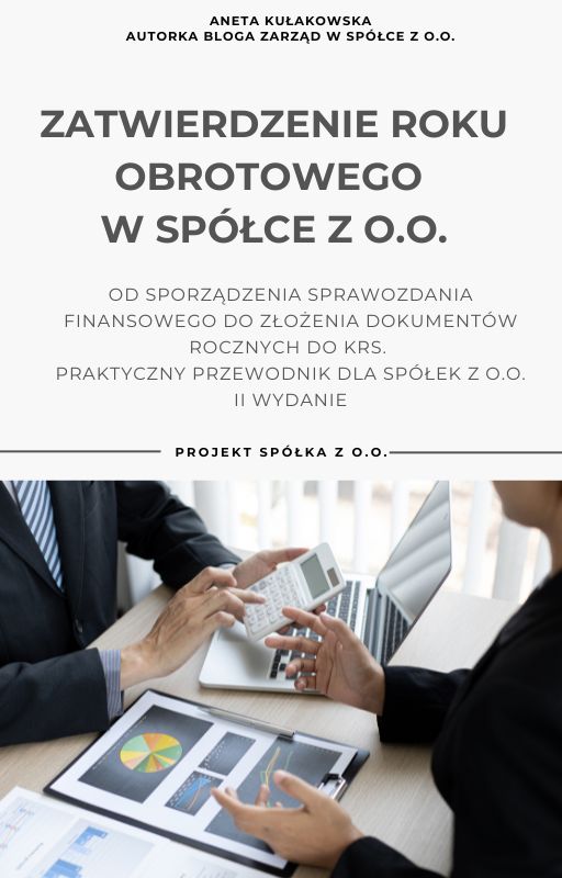 Zatwierdzenie roku obrotowego w spółce z o.o.